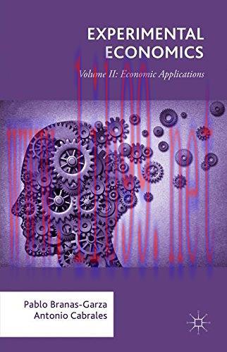 [FOX-Ebook]Experimental Economics: Volume II: Economic Applications