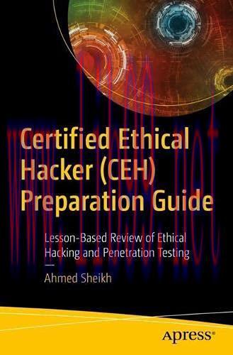 [FOX-Ebook]Certified Ethical Hacker (CEH) Preparation Guide: Lesson-Based Review of Ethical Hac...