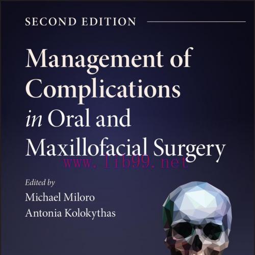 [AME]Management of Complications in Oral and Maxillofacial Surgery, 2nd Edition (EPUB)