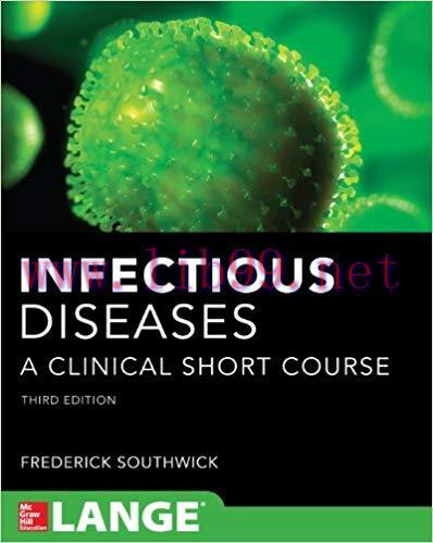 [PDF]Infectious Diseases: A Clinical Short Course, 3rd Edition