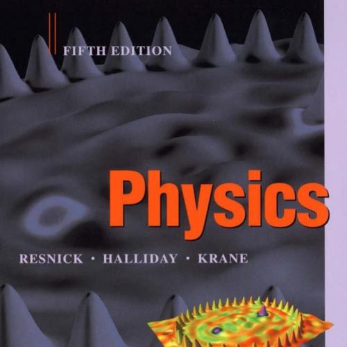 Physics by Robert Resnick 5th