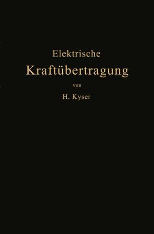 Die elektrische Kraft&uuml;bertragung
