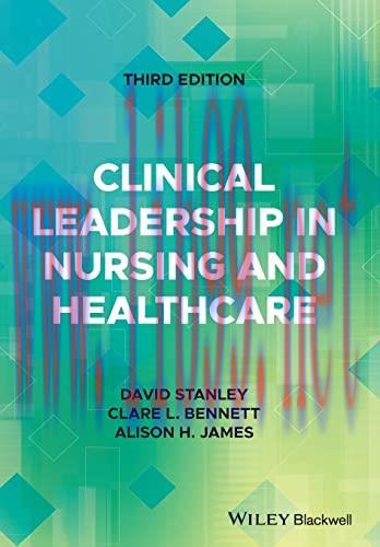 [AME]Clinical Leadership in Nursing and Healthcare, 3rd Edition (Original PDF)