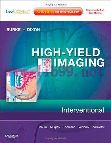 [AME]High-Yield Imaging: Interventional: Expert Consult - Online and Print, 1e (HIGH YIELD in R...