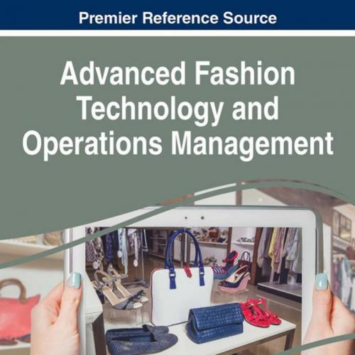 Advanced Fashion Technology and Operations Management - Alessandra Vecchi