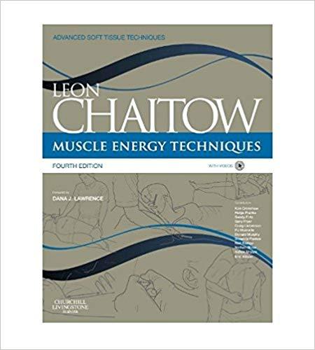 Leon Chaitow Muscle Energy Techniques, 4th Edition