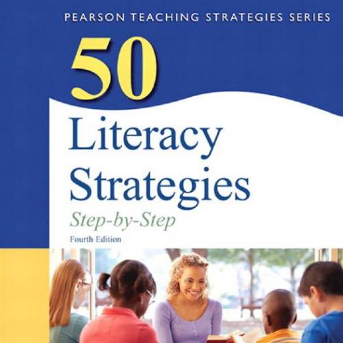 50 Literacy Strategies Step-by-Step (2-downloads) (Teaching Strategies Series) 4th