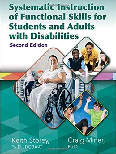 Systematic Instruction of Functional Skills for Students and Adults with Disabilities