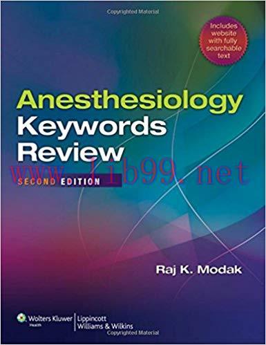 [PDF]Anesthesiology Keywords Review，SECOND EDITION