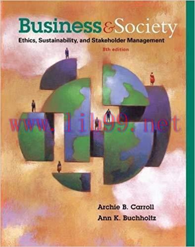[PDF]Business and Society - Ethics, Sustainability, and Stakeholder Management, 9th Edition [Ar...