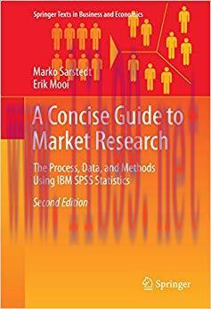 (PDF)A Concise Guide to Market Research: The Process, Data, and Methods Using IBM SPSS Statisti...
