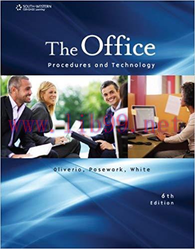The Office: Procedures and Technology 6th Edition,