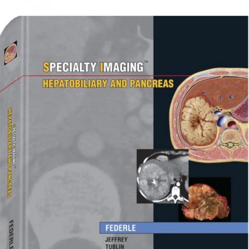 Specialty Imaging Hepatobiliary and Pancreas - Wei Zhi