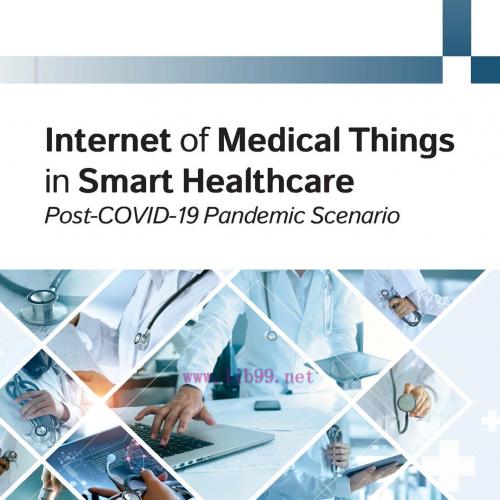 [AME]Internet of Medical Things in Smart Healthcare: Post-COVID-19 Pandemic Scenario (EPUB)