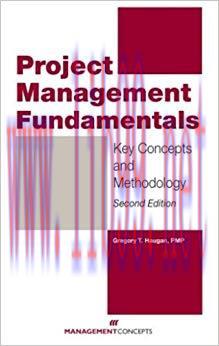 (PDF)Project Management Fundamentals, Second Edition: Key Concepts and Methodology 2nd Revised ...
