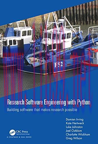 [FOX-Ebook]Research Software Engineering with Python: Building software that makes research pos...