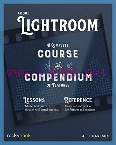 [FOX-Ebook]Adobe Lightroom: A Complete Course and Compendium of Features