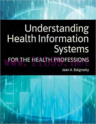 [PDF]Understanding Health Information Systems for the Health Professions