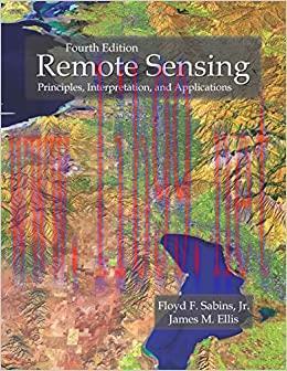 (PDF)Remote Sensing: Principles, Interpretation, and Applications, Fourth Edition