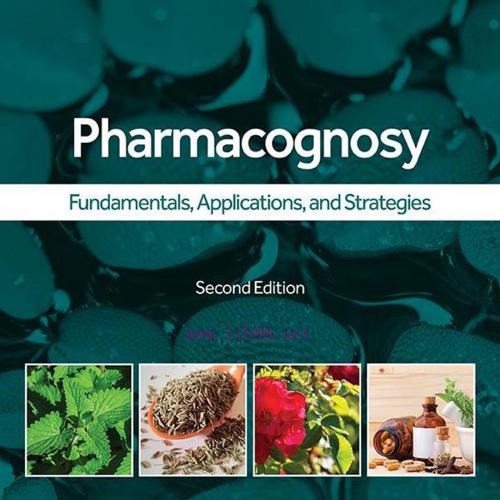 [AME]Pharmacognosy: Fundamentals, Applications, and Strategies, 2nd Edition (EPUB)