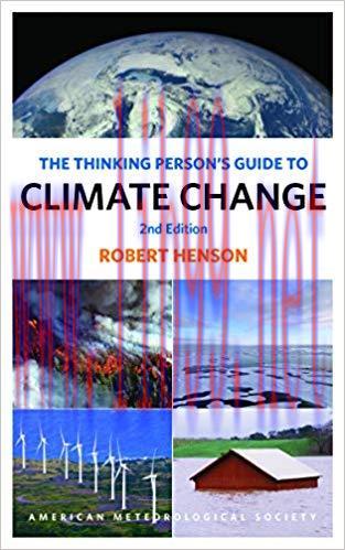 (PDF)The Thinking Person&rsquo;s Guide to Climate Change: Second Edition 2nd Edition