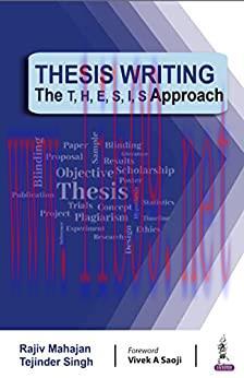 [AME]Thesis Writing: The T H E S I S Approach (Original PDF)