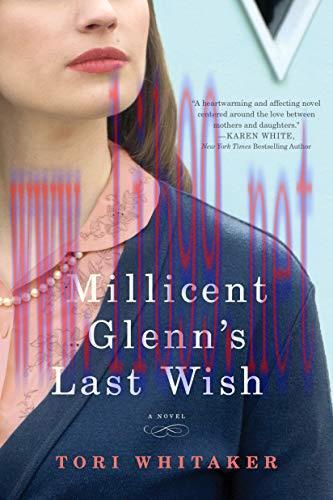 (PDF)Millicent Glenn&rsquo;s Last Wish: A Novel