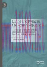 [PDF]Living and Dying in the Roman Republic : The Series Spartacus and its Cinematic Examinatio...