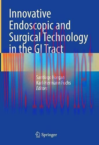 [AME]Innovative Endoscopic and Surgical Technology in the GI Tract (Original PDF)