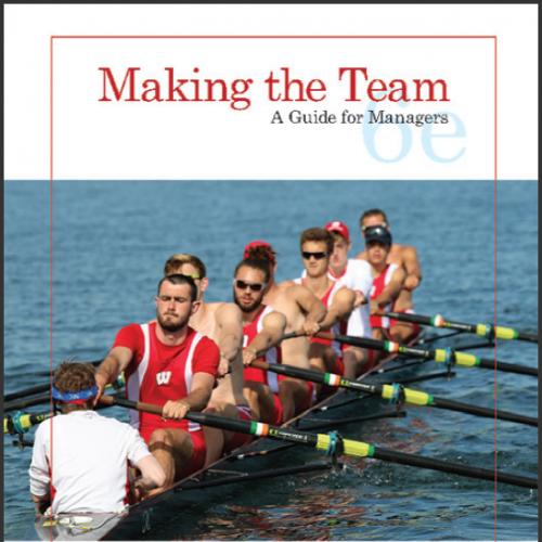 (IM)Making the Team A Guide for Managers,6th Edition by Leigh Thompson.zip