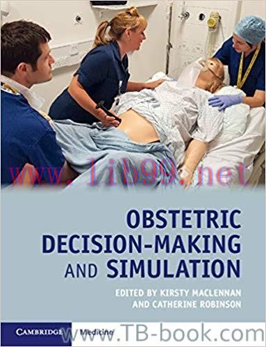 Obstetric Decision-Making and Simulation 1st Edition by Kirsty MacLennan