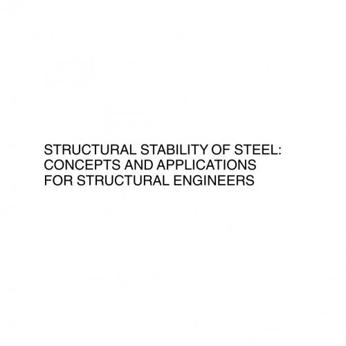 Structural Stability of Steel Concepts and Applications for Structural Engineers