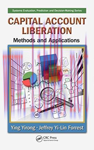[FOX-Ebook]Capital Account Liberation: Methods and Applications