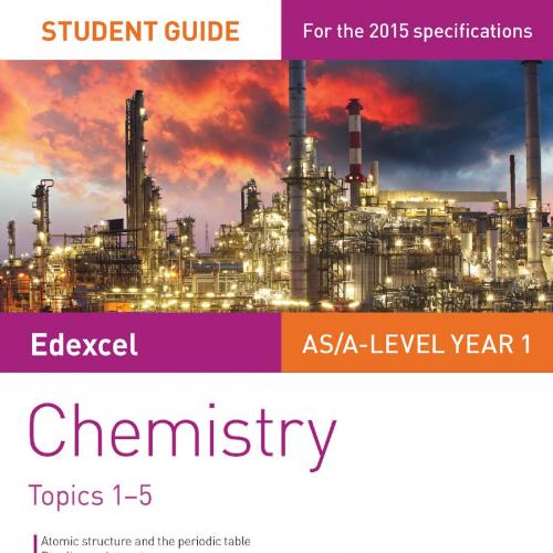 Edexcel Chemistry Student Guide 1 Topics 1-5