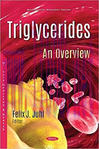 [AME]Triglycerides: An Overview (ORIGINAL PDF from_ Publisher)