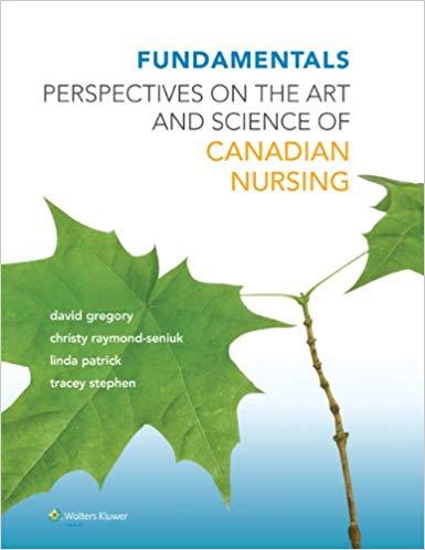 Fundamentals - Perspectives on the Art and Science of Canadian Nursing