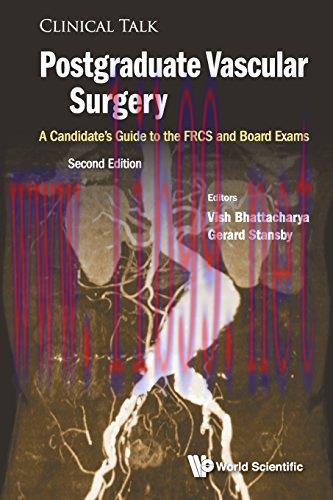 [AME]Postgraduate Vascular Surgery: A Candidate&rsquo;s Guide To The FRCS And Board Exams (Original P...