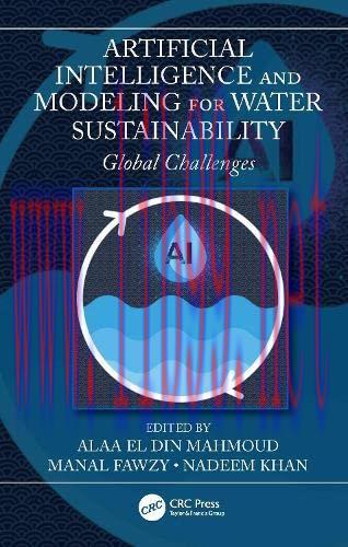 [FOX-Ebook]Artificial Intelligence and Modeling for Water Sustainability: Global Challenges