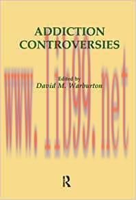 [AME]Addiction Controversies (Original PDF)