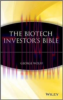 (PDF)The Biotech Investor&rsquo;s Bible 1st Edition