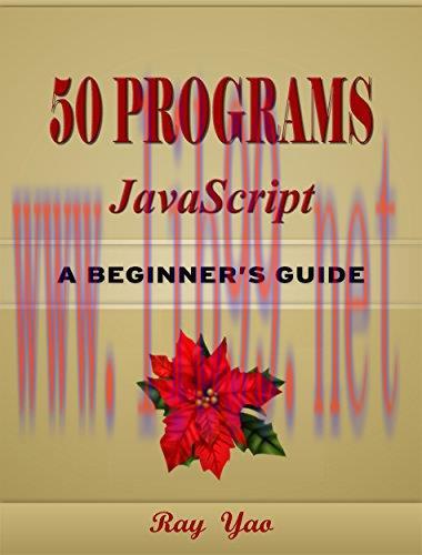 [FOX-Ebook]50 JavaScript Programs: 2nd Edition