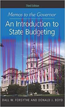 (PDF)Memos to the Governor: An Introduction to State Budgeting, Third Edition 3rd Edition