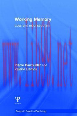 [AME]Working Memory: Loss and reconstruction