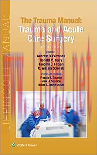 (PDF)The Trauma Manual: Trauma and Acute Care Surgery 5th Edition