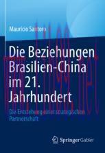 [PDF]Die Beziehungen Brasilien-China im 21. Jahrhundert: Die Entstehung einer strategischen Par...