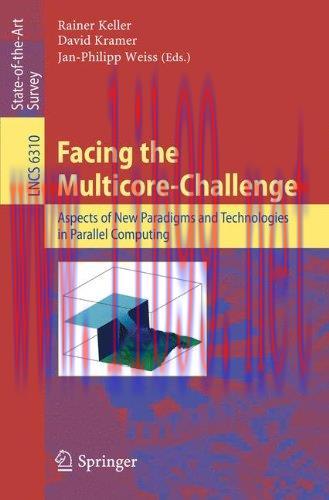 [FOX-Ebook]Facing the Multicore-Challenge: Aspects of New Paradigms and Technologies in Paralle...