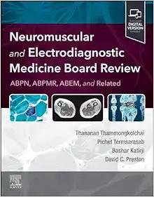 [AME]Neuromuscular and Electrodiagnostic Medicine Board Review (True PDF from_ Publisher)