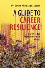 [PDF]A Guide to Career Resilience: For Women and Under-Represented Groups