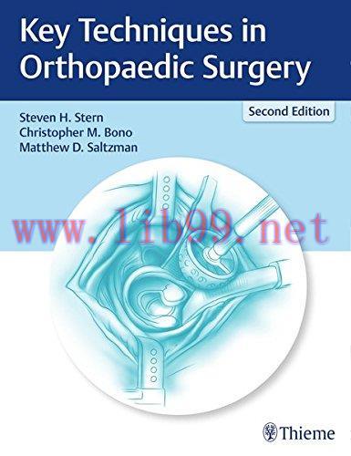 [AME]Key Techniques in Orthopaedic Surgery, 2nd Edition (PDF)