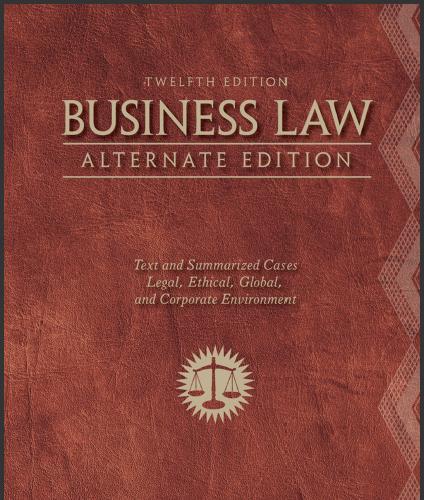 (PPT)Business Law Alternate Edition Text and Summarized Cases 12th Edition by Roger LeRoy Mille...